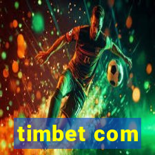 timbet com